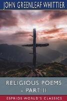 Religious Poems - Part II (Esprios Classics)