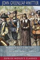 Margaret Smith's Journal, and Tales and Sketches (Esprios Classics)