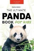 Panda Books: The Ultimate Panda Book for Kids: 100+ Amazing Facts, Photos, Quiz and More - Jenny Kellett - cover