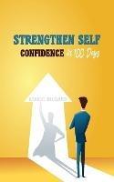 Strengthen self confidence in 100 days - Mario Bildard - cover