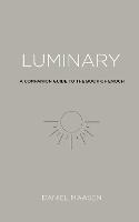 Luminary: A Companion Guide to the Book of Enoch - Daniel Maasen - cover