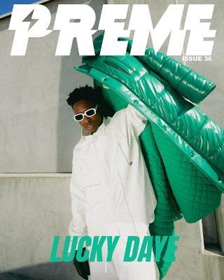 Luck Daye - Preme Magazine - cover