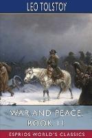 War and Peace, Book 11 (Esprios Classics) - Leo Tolstoy - cover