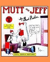 Mutt and Jeff, Book 8: Edition 1922, Restoration 2022 - Comic Books Restore - cover