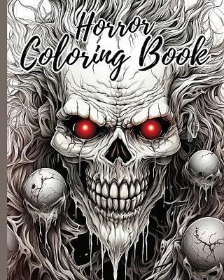 Horror Coloring Book: Halloween Coloring Book For Adults And Kids With Over 28 Pages Scary Creatures - Thy Nguyen - cover