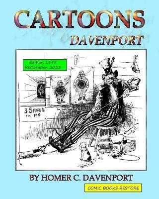 Cartoons Davenport: Edition 1898, Restoration 2023 - Comic Books Restore,Davenport - cover