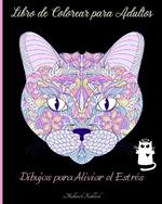 Libro de Colorear para Adultos para Aliviar el Estrés: Increíbles dibujos para colorear para aliviar el estrés con diseños diferentes