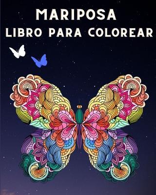 Mariposa Libro Para Colorear: Para adultos con hermosas mariposas y patrones florales&#9474; Páginas para colorear - Sophia Caleb - cover