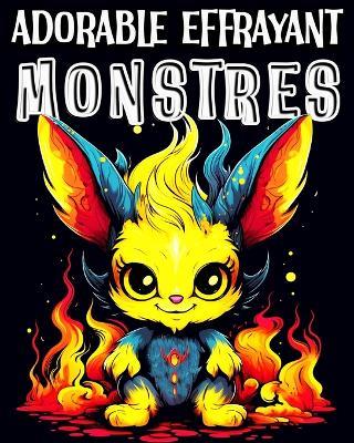 Monstres Livre de Coloriage: 60 Unique Monstres Mignons Images Livre de Coloriage - Hannah Schöning Bb - cover