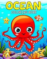 Ocean Coloring Book: 50 Cute Ocean Images Sea Animals Coloring Book for Kids and Teens