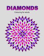Diamonds: Colouring for adults