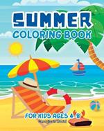 Summer Coloring Book for Kids Ages 4-8: Simple and Funny Illustrations for Children