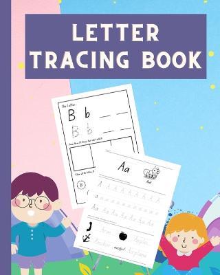 Letter Tracing Book: Practice your uppercase and lowercase, Trace these words, Colors and Draw - Thy Nguyen - cover