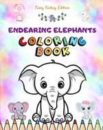 Endearing Elephants Coloring Book for Kids Cute Scenes of Adorable Elephants and Friends Perfect Gift for Children: Unique Images of Joyful Elephants for Children's Relaxation, Creativity and Fun