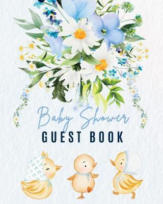 Baby Shower Guest Book: A Collection of Wishes, Memories, and Advice - Amber Presley - cover