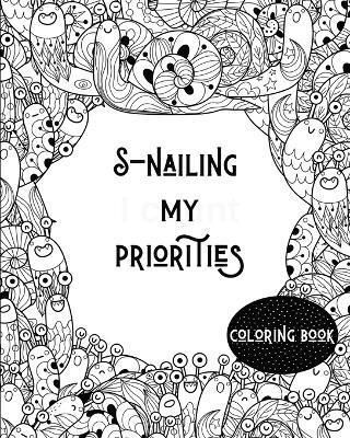 S-nailing my priorities - Rhea Annable - cover