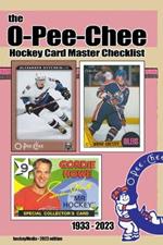 The O-Pee-Chee Hockey Card Master Checklist 2023