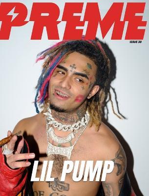 Lil Pump - Preme Magazine - cover
