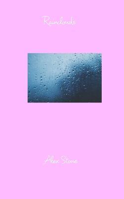 Rainclouds - Alex Stone - cover