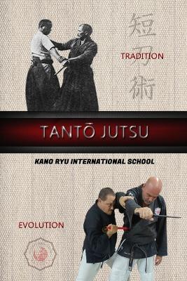 Tanto Jutsu (English) - Kano Ryu,Jose a Caracena - cover