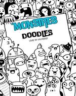 MONSTRES DOODLES Livre de Coloriage: Des pages de coloriage anti-stress spécial doodle