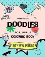 Notebook Doodles For Girls: Coloring and Activity Book (Design Originals): Inspiring Designs; Beginner-Friendly Empowering Art Activities for Teens