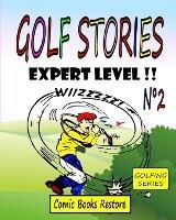 Golf Stories n°2: Expert level !! - Comic Books Restore - cover