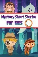 Mystery Short Stories for Kids - Nicole Hargraves - cover