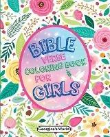 Bible Verse Coloring Book for Girls: Beautiful Illustrations and Inspirational Scriptures Quotes for Age 6+ - Yunaizar88 - cover