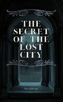 The Secret of the Lost City