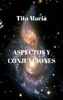 Aspectos y Conjunciones - Tito Macia - cover