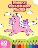 Horses and Unicorns Coloring Book: Cute Unicorns and Horses for Coloring for Kids (For kids from 4 years) - Fun Printing Press - cover