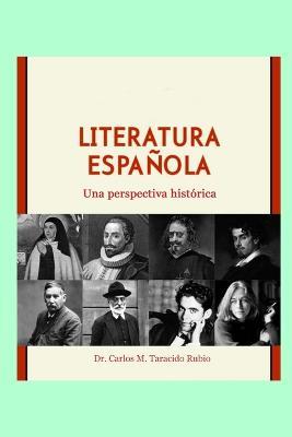 Literatura espanola: Una perspectiva historica - Carlos M Taracido - cover