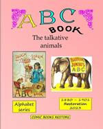 ABC Book, the talkative animals: From Barnum and Jumbo's ABC, Laugh and Learn