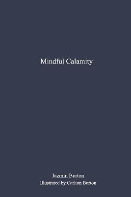 Mindful Calamity - Jazmin Burton - cover