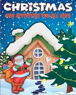 Christmas Fun Activities for All Kids: Book with Magical Coloring Pages for Children, Boys, and Girls