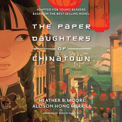 The Paper Daughters of Chinatown