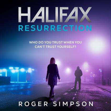 Halifax: Resurrection