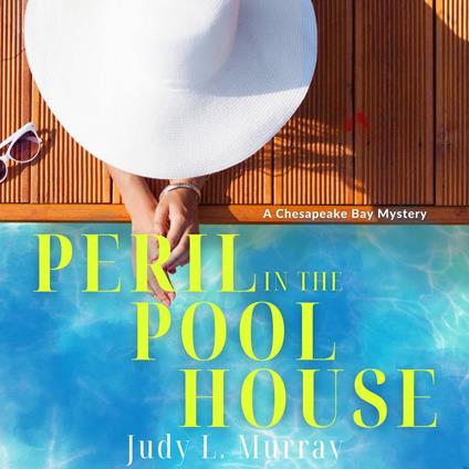 Peril in the Pool House