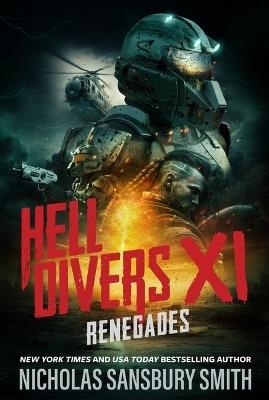 Hell Divers XI: Renegades - Nicholas Sansbury Smith - cover