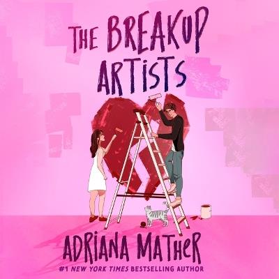 The Breakup Artists - Adriana Mather - cover