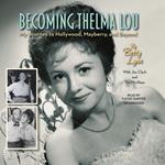 Becoming Thelma Lou