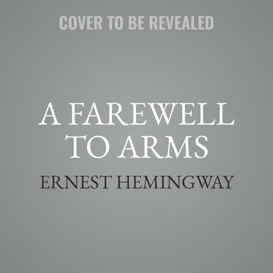 A Farewell to Arms