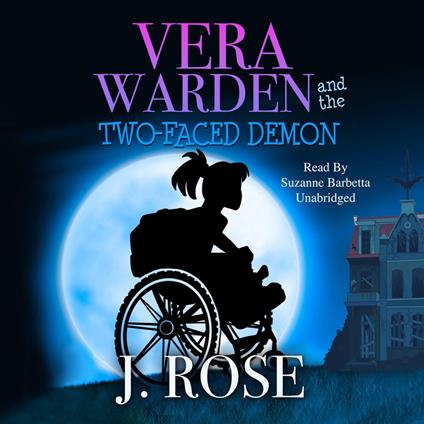 Vera Warden and the Two-Faced Demon