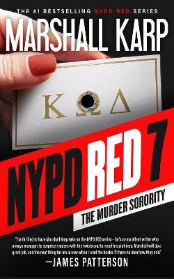 Nypd Red 7: The Murder Sorority - Marshall Karp - cover