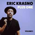 Eric Krasno Plus One, Vol. 2