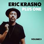 Eric Krasno Plus One, Vol. 3