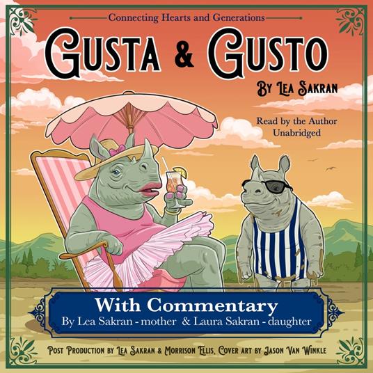 Gusta & Gusto with Commentary