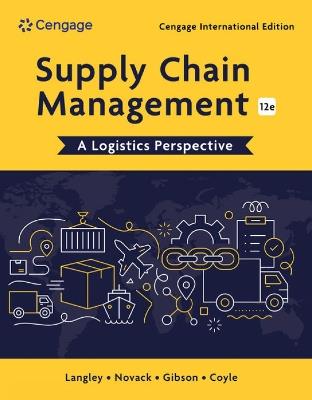 Supply Chain Management: A Logistics Perspective, Cengage International Edition - John Coyle,C. Langley,Robert Novack - cover