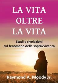 La vita oltre la vita